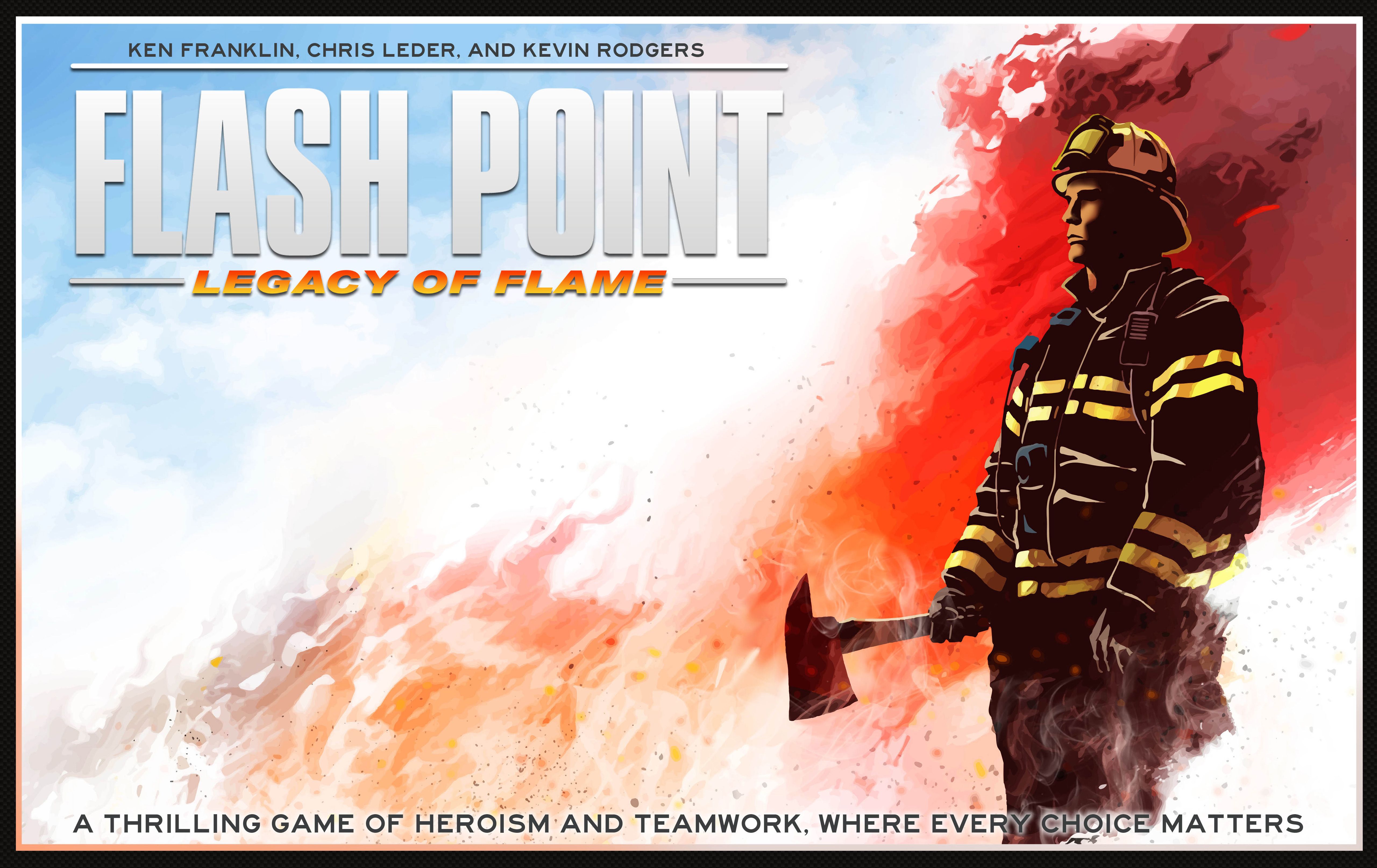Flash Point: Legacy of Flame *PRE-ORDER*